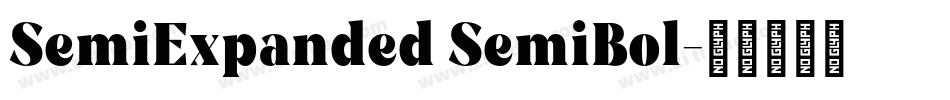 SemiExpanded SemiBol字体转换